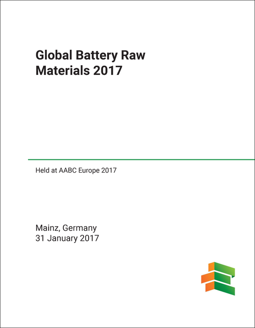 GLOBAL BATTERY RAW MATERIALS SYMPOSIUM. 2017. (HELD AT AABC EUROPE 2017)