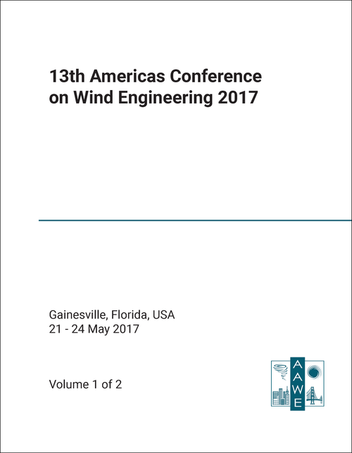 WIND ENGINEERING. AMERICAS CONFERENCE. 13TH 2017. (2 VOLS)