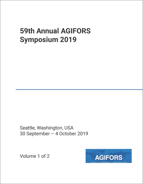 AIRLINE GROUP OF THE INTERNATIONAL FEDERATION OF OPERATIONAL RESEARCH SOCIETIES. ANNUAL SYMPOSIUM. 59TH 2019. (AGIFORS) (2 VOLS)