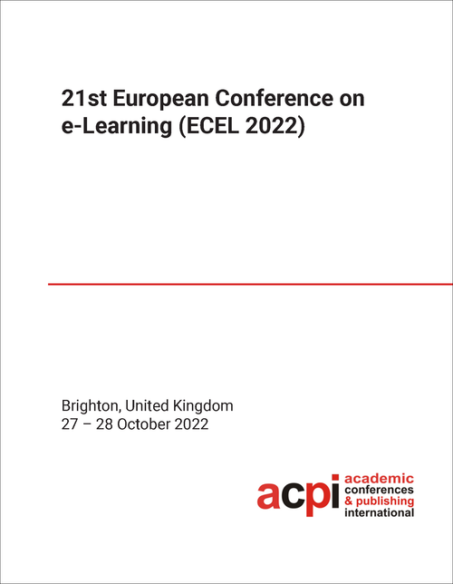 E-LEARNING. EUROPEAN CONFERENCE. 21ST 2022. (ECEL 2022)