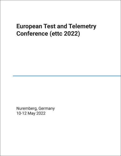 TEST AND TELEMETRY CONFERENCE. EUROPEAN. 2022. (ETTC 2022)